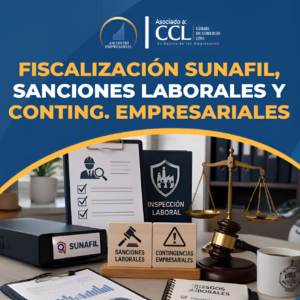 057CUR2026 - FISCALIZACIÓN SUNAFIL, SANCIONES LABORALES Y CONTINGENCIAS EMPRESARIALES